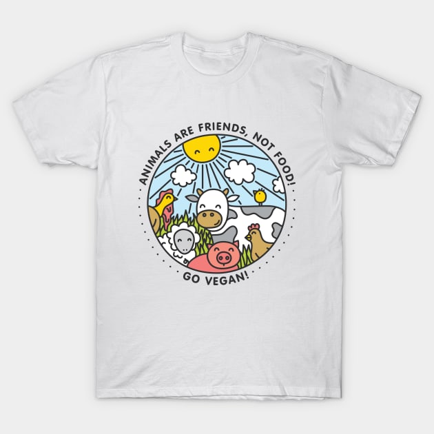 Animals are friends, not food! Go vegan! T-Shirt by Broccoliparadise